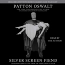 Silver Screen Fiend : Learning About Life from an Addiction to Film - eAudiobook