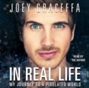 In Real Life - eAudiobook