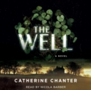 The Well : A Novel - eAudiobook