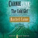 Carniepunk: The Cold Girl - eAudiobook