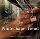 The Whitechapel Fiend - eAudiobook