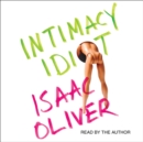 Intimacy Idiot - eAudiobook