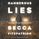 Dangerous Lies - eAudiobook