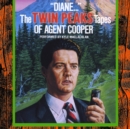 "Diane...": The Twin Peaks Tapes of Agent Cooper - eAudiobook