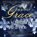 About Grace : A Novel - eAudiobook
