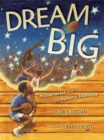 Dream Big : Michael Jordan and the Pursuit of Excellence - Book