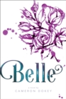 Belle : A Retelling of "Beauty and the Beast" - eBook