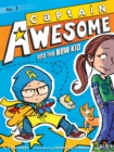 Captain Awesome and the New Kid - eBook