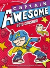 Captain Awesome Gets Crushed - eBook