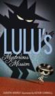 Lulu's Mysterious Mission - eBook