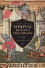 Medieval Military Technology, Second Edition - Book