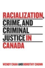 Racialization, Crime, and Criminal Justice in Canada - eBook