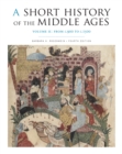A Short History of the Middle Ages, Volume II : From c.900 to c.1500, Fourth Edition - eBook