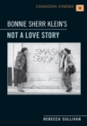 Bonnie Sherr Klein's 'Not a Love Story' - eBook