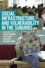 Social Infrastructure and Vulnerability in the Suburbs - eBook