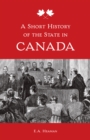 A Short History of the State in Canada - eBook