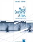 The Moral Economy of Cities : Shaping Good Citizens - eBook