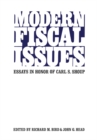 Modern Fiscal Issues : Essays in Honour of Carl S. Shoup - eBook