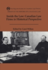 Inside the Law : Canadian Law Firms in Historical Perspective - eBook