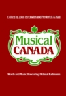 Musical Canada : Words and Music Honouring Helmut Kallmann - eBook