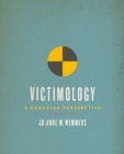 Victimology : A Canadian Perspective - eBook