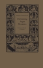 Christening Pagan Mysteries : Erasmus in Pursuit of Wisdom - eBook