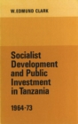 Socialist Development and Public Investment in Tanzania, 1964-73 - eBook