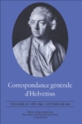 Correspondance generale d'Helvetius, Volume II : 1757-1760 / Lettres 250-464 - eBook