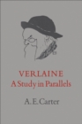 Verlaine : A Study in Parallels - eBook