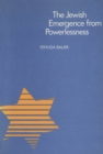 The Jewish Emergence from Powerlessness - eBook