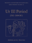 Ur III Period (2112-2004 BC) - eBook