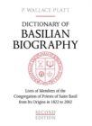Dictionary of Basilian Biography : Lives of Members of the Congregation of Priests of Saint Basil from Its Origins in 1822 to 2002 - eBook