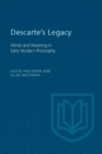 Descartes's Legacy : Mind and Meaning in Early Modern Philosophy - eBook