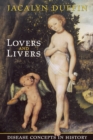 Lovers and Livers : Disease Concepts in History - eBook