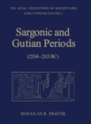Sargonic and Gutian Periods (2234-2113 BC) - eBook
