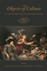 Objects of Culture in the Literature of Imperial Spain - eBook