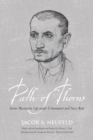 Path of Thorns : Soviet Mennonite Life under Communist and Nazi Rule - eBook