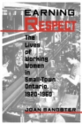 Earning Respect : The Lives of Working Women in Small Town Ontario, 1920-1960 - eBook
