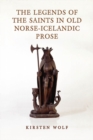 The Legends of the Saints in Old Norse-Icelandic Prose - eBook