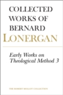 Early Works on Theological Method 3 : Volume 24 - eBook