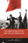 The Public Intellectual and the Culture of Hope - eBook