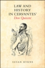 Law and History in Cervantes' Don Quixote - eBook