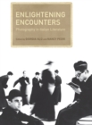 Enlightening Encounters : Photography in Italian Literature - eBook