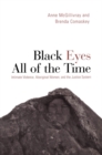 Black Eyes All of the Time : Intimate Violence, Aboriginal Women, and the Justice System - eBook
