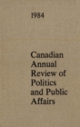 Canadian Annual Review of Politics and Public Affairs 1984 - eBook