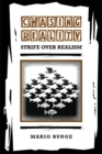 Chasing Reality : Strife over Realism - eBook