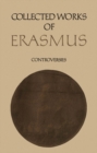 Collected Works of Erasmus : Controversies, Volume 77 - eBook