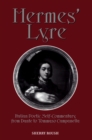 Hermes' Lyre : Italian Poetic Self-Commentary from Dante to Tommaso Campanella - eBook