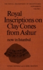 Royal Inscriptions on Clay Cones from Ashur now in Istanbul - eBook