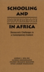 Schooling and Difference in Africa : Democratic Challenges in a Contemporary Context - eBook